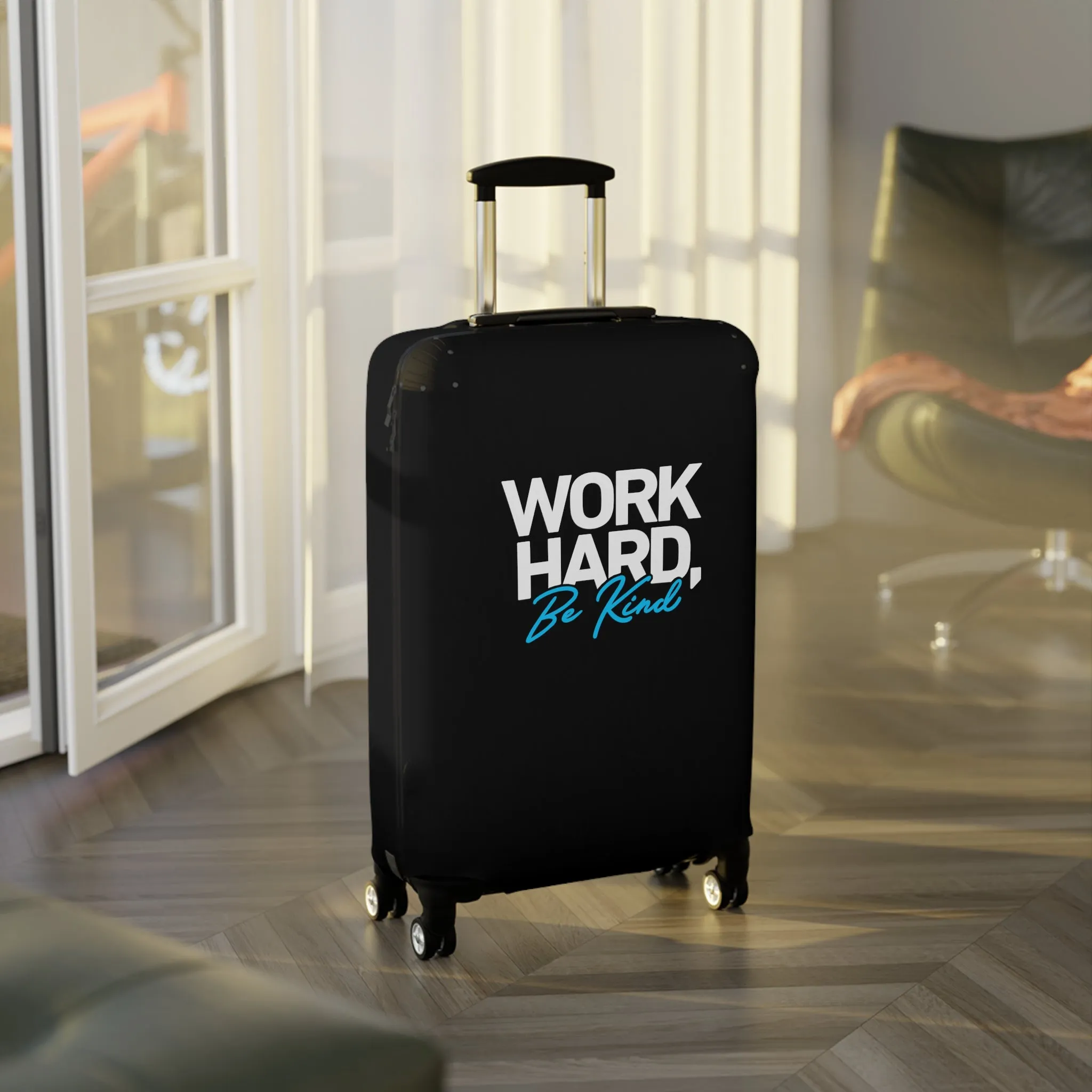 Work Hard Be Kind  Luggage Cover in 3 Sizes