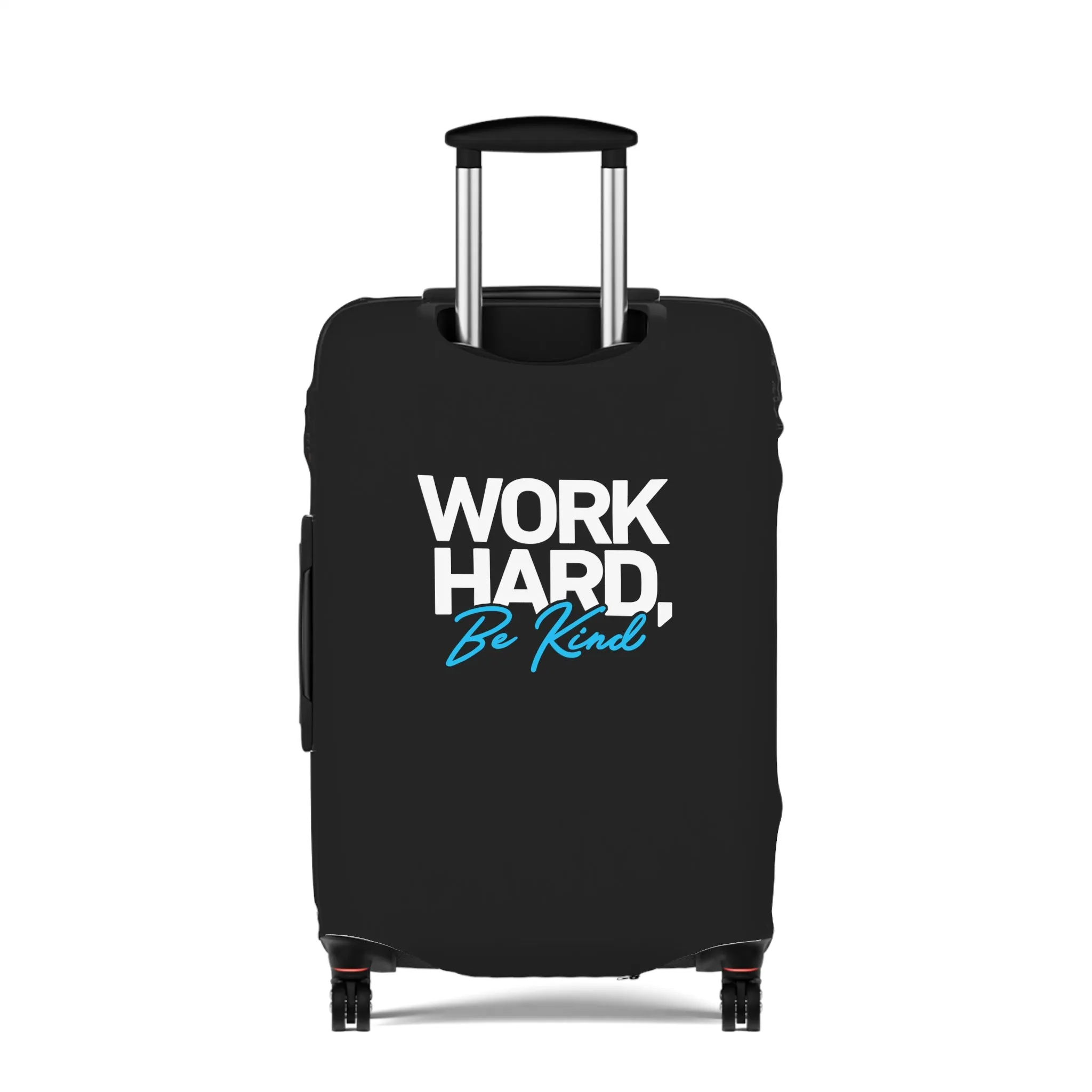 Work Hard Be Kind  Luggage Cover in 3 Sizes